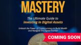 Crypto Investment Mastery: From Beginner